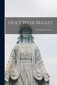 Holy Week Masses