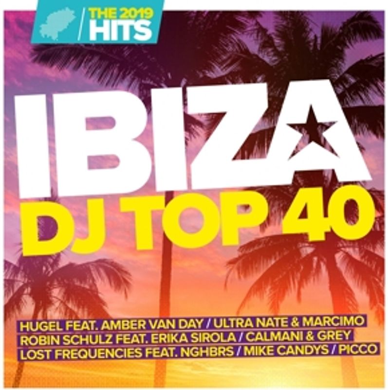 Various - Ibiza DJ Top 40-The Hits 2019 [2 CDs]