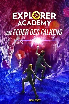 Explorer Academy: Die Feder des Falken (Band 2)