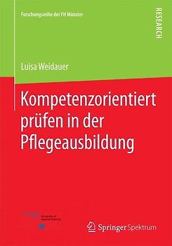Kompetenzorientiert prüfen in der Pflegeausbildung