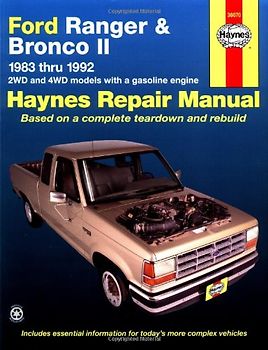 Ford Ranger and Bronco II 1983 Thru 1992 (Haynes Repair Manual) - Haynes Publishing