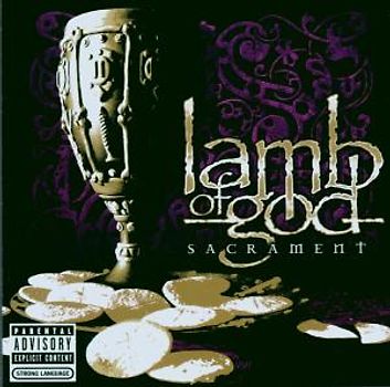 Lamb of God - Sacrament