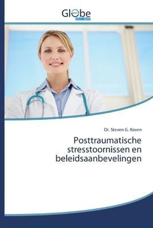 Posttraumatische stresstoornissen en beleidsaanbevelingen