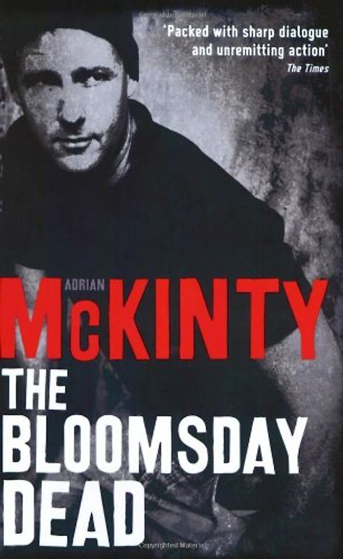 The Bloomsday Dead: DEAD Trilogy (Dead Trilogy 3)