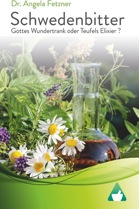 Schwedenbitter - Gottes Wundertrank oder Teufels Elixier?
