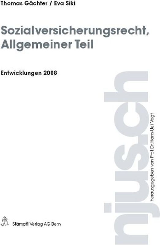 Sozialversicherungsrecht, Allgemeiner Teil, Entwicklungen 2008