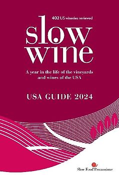Slow Wine USA Guide 2024