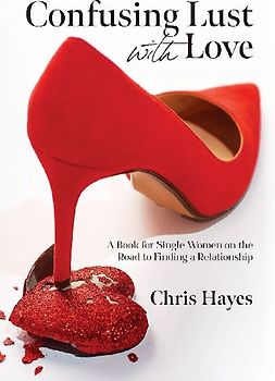 Confusing Lust with Love