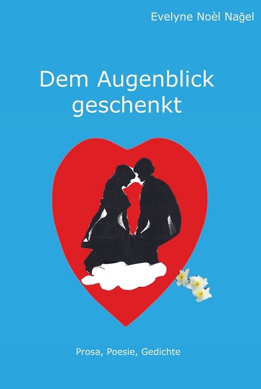 Dem Augenblick geschenkt