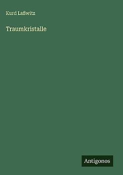 Traumkristalle