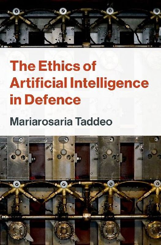 The Ethics of Artificial Intelligence in Defence