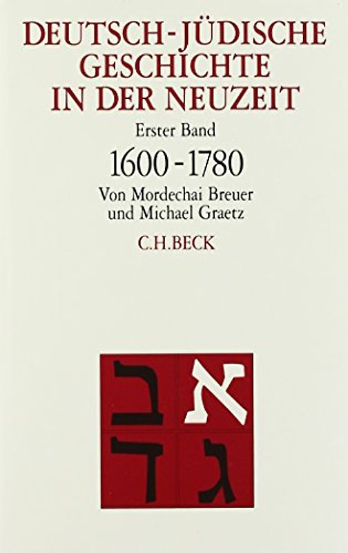 Deutsch-jüdische Geschichte in der Neuzeit Gesamtwerk
