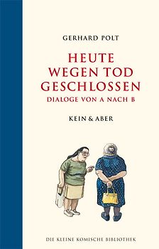 Heute wegen Tod geschlossen