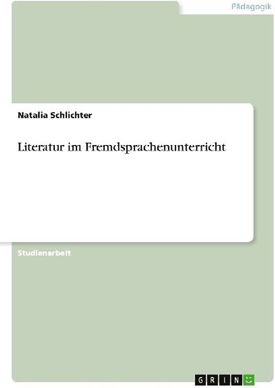 Literatur im Fremdsprachenunterricht