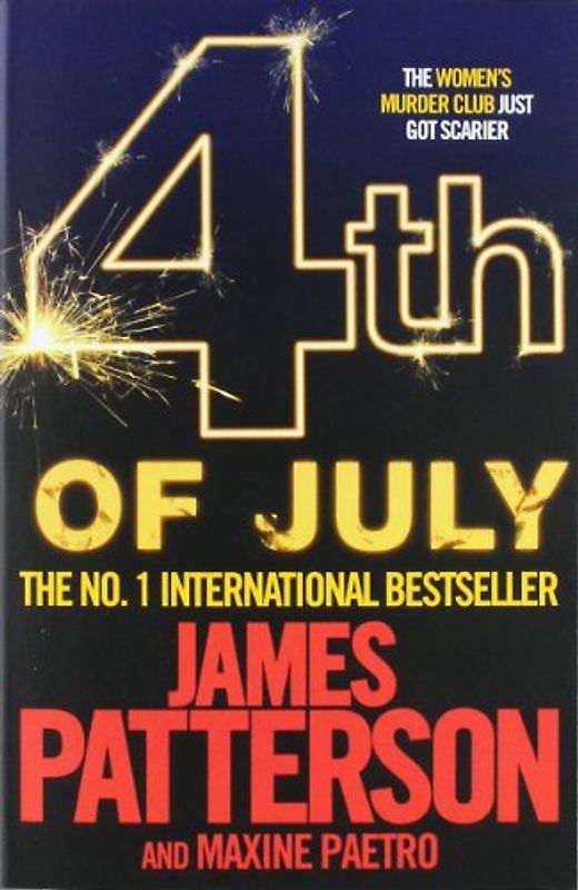 4th of July (Womens Murder Club 4) - James Patterson