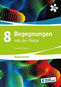Begegnungen mit der Natur 8, Arbeitsheft E-Book