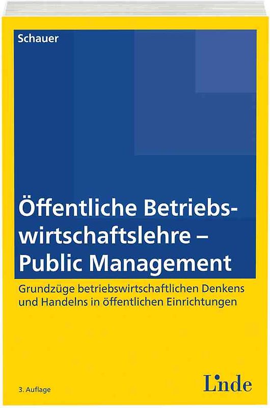 Öffentliche Betriebswirtschaftslehre - Public Management