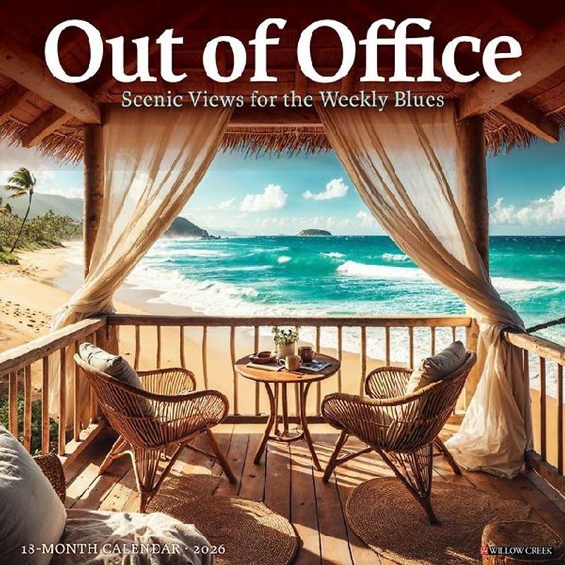 Out of Office: Scenic Views for the Weekly Blues 12 X 12 Wall Calendar