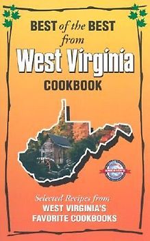 Best of the Best from West Virginia Cookbook