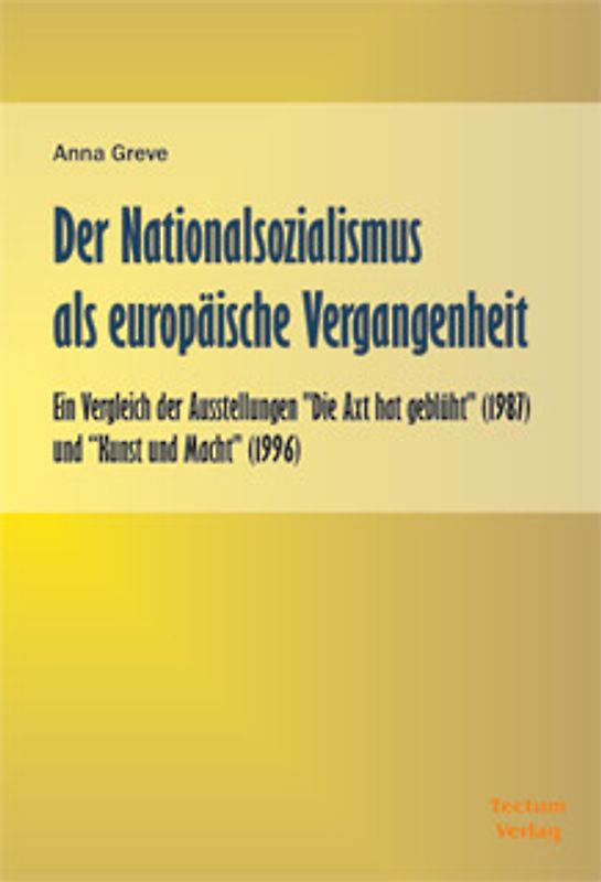 Der Nationalsozialismus als europäische Vergangenheit