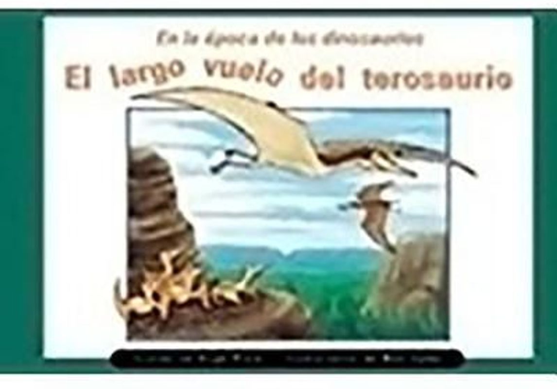 El Largo Vuelo del Terosaurio (Ptersaur's Long Flight)