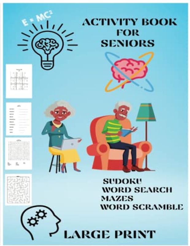 Activity Book for Seniors: Sudoku, Word Search, Mazes, and Word Scramble