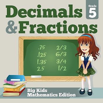Grade 5 Decimals & Fractions