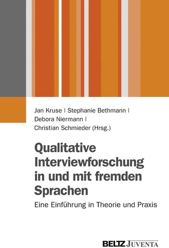 Qualitative Interviewforschung in und mit fremden Sprachen