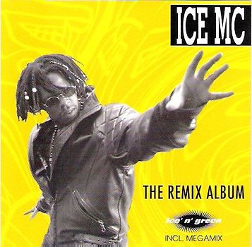 Ice Mc - Ice' n' Green-The Remix Album