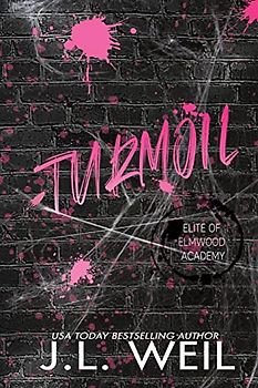 Turmoil: Special Edition (Elite of Elmwood Discreet, Band 1)