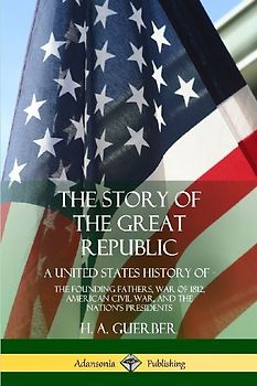 The Story of the Great Republic