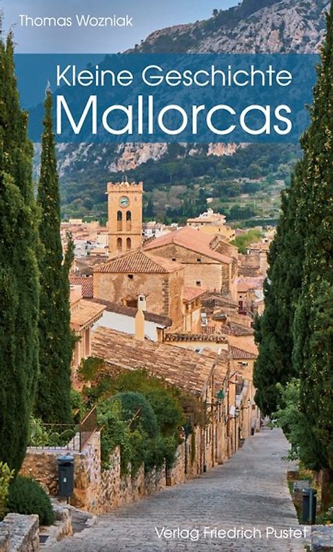Kleine Geschichte Mallorcas