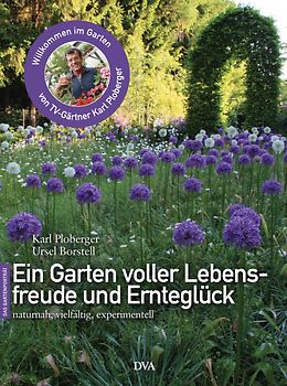 Ein Garten voller Lebensfreude und Ernteglück