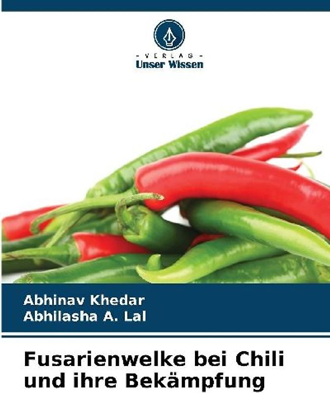 Fusarienwelke bei Chili und ihre Bekämpfung