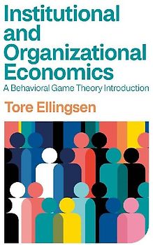 Institutional and Organizational Economics