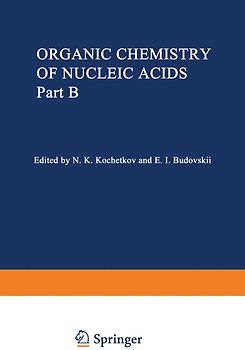 Organic Chemistry of Nucleic Acids