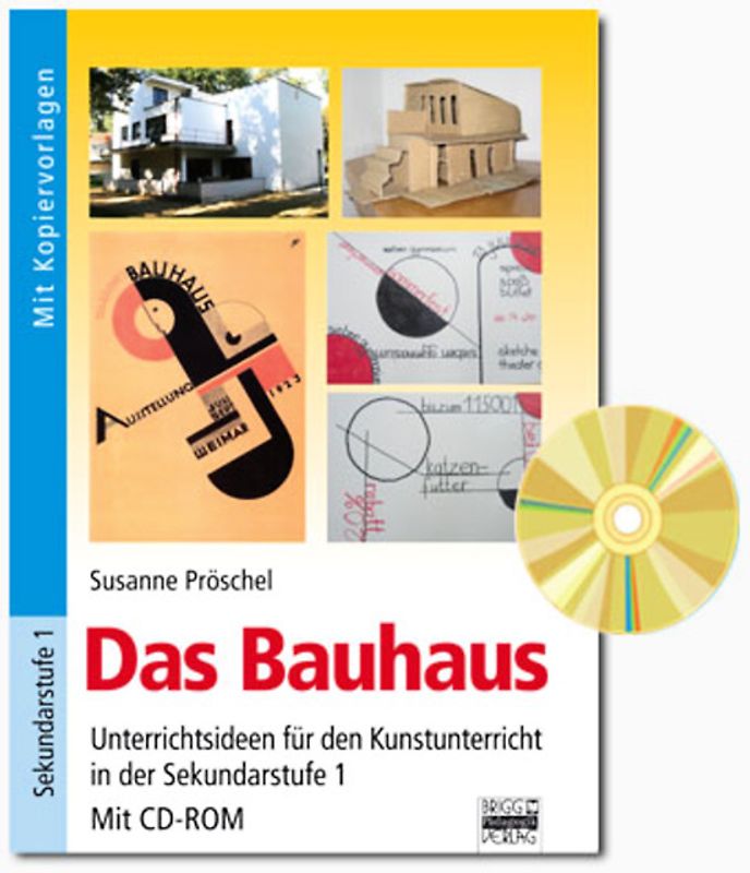 Brigg: Kunst / Das Bauhaus