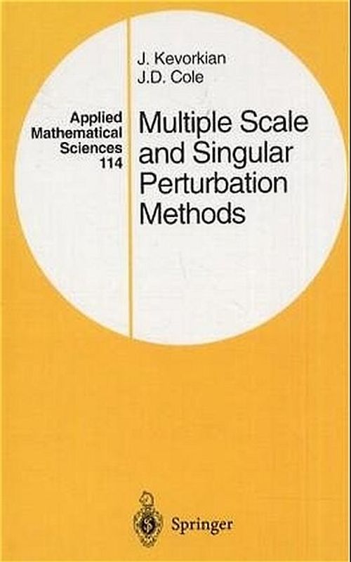 Multiple Scale and Singular Perturbation Methods