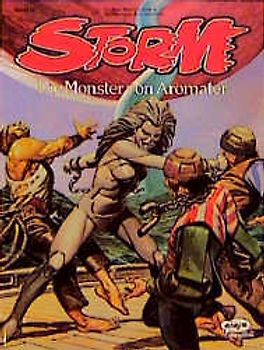 Storm / Die Monster von Aromater