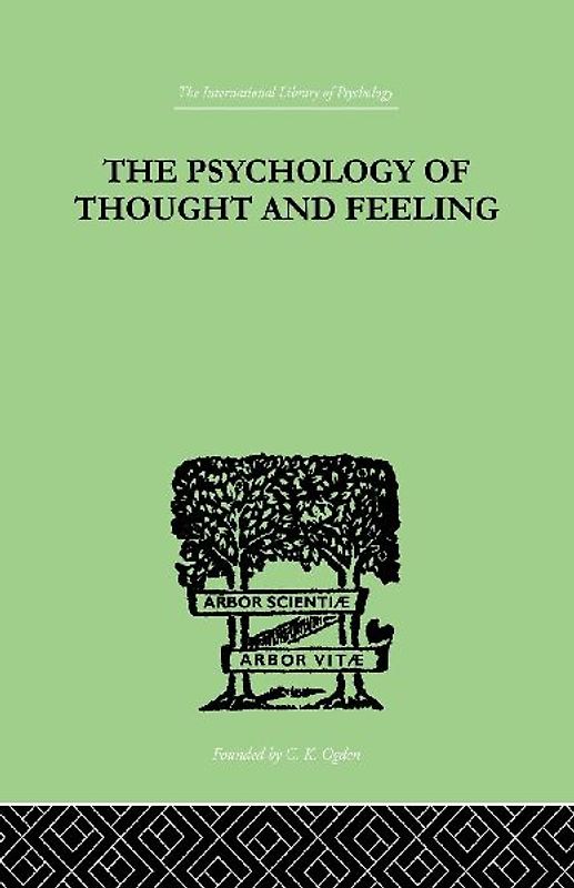 The Psychology Of Thought And Feeling