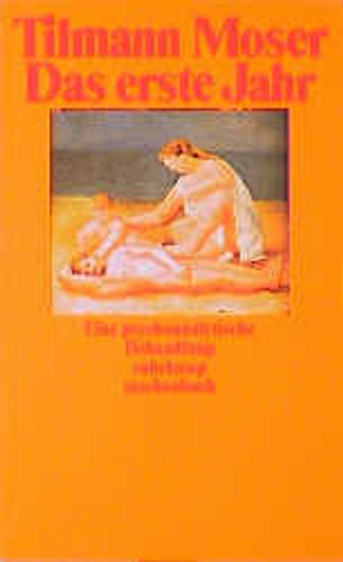 Das erste Jahr