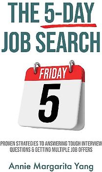 The 5-Day Job Search
