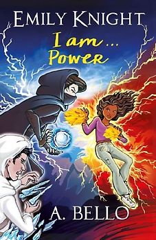 Emily Knight I am...Power