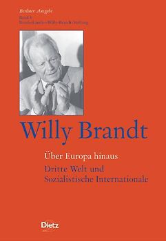 Willy Brandt - Über Europa hinaus