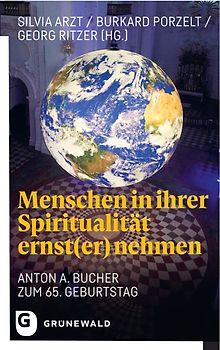 Menschen in ihrer Spiritualität ernst(er) nehmen