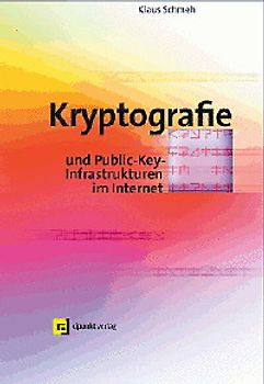 Kryptografie und Public-Key-Infrastrukturen im Internet