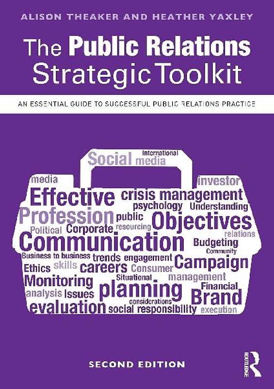The Public Relations Strategic Toolkit