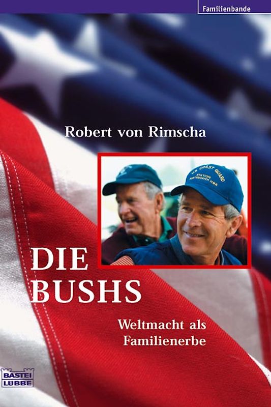 Die Bushs