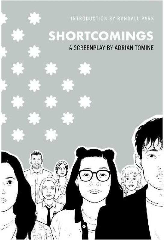 Shortcomings: A Screenplay