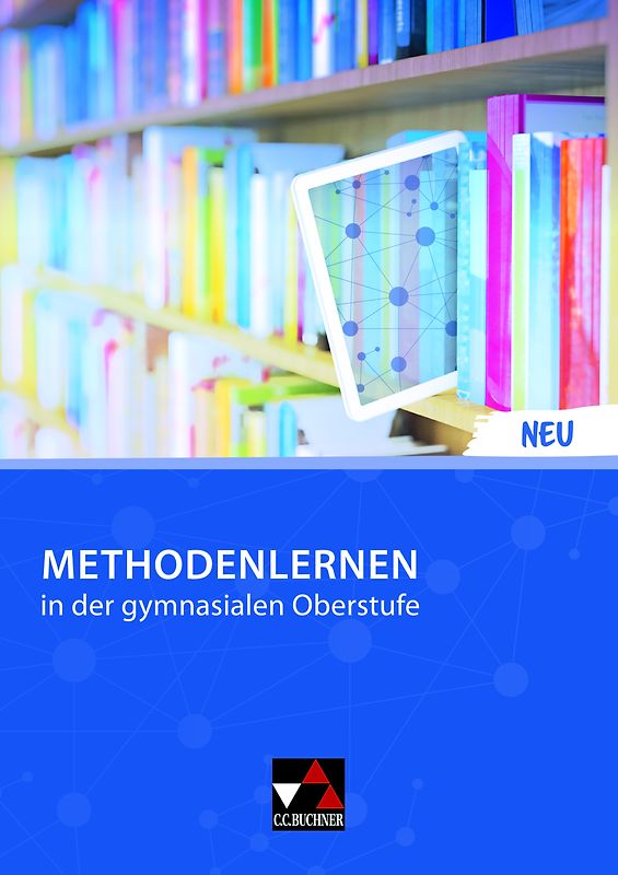 Methodentrainer / Methodenlernen in der gymnasialen Oberstufe - NEU